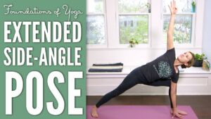 Video Thumbnail: Extended Side Angle Pose | Foundations of Yoga