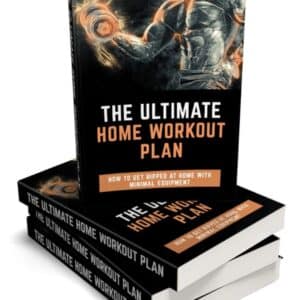 The Ultimate Home Workout Plan